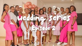 Wedding Series  Ep 2  My Bridal Shower [upl. by Eceirtal]