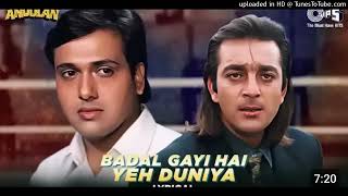 Badal gayi hai ye duniya lyricsAndolansanjay dutt Govinda Roop Kumar udit narayan 90s [upl. by Hgierb298]