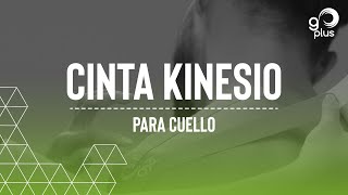 Colocación de cinta kinesio para cuello [upl. by Maurilia]