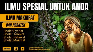 Ilmu Makrifat Makrifatullah makrifat tingkat tinggi [upl. by Willow411]