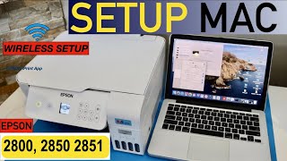 Epson EcoTank ET2800 ET2850 ET2851 Setup MacBook [upl. by Dorree]