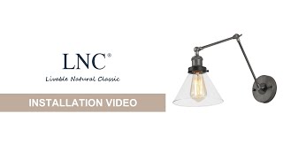 LNC swing arm wall sconce installation tutorial [upl. by Fineberg]