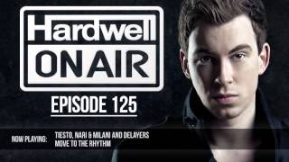 Hardwell On Air 125 [upl. by Eittah167]