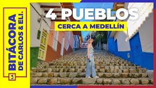 MEDELLÍN  4 pueblos cerca que no te puedes perder [upl. by Saw]