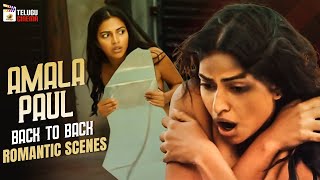 Amala Paul Back To Back Romantic Scenes  Amala Paul Best Romantic Scenes  Mango Telugu Cinema [upl. by Clarissa]