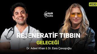 REJENERATİF TIBBIN GELECEĞİ 030  Adeel Khan [upl. by Okajima]