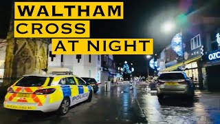 WALTHAM CROSS AT NIGHT  NORTH LONDON  WALK [upl. by Niatsirk371]