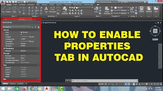 HOW TO ENABLE PROPERTIES TAB IN AUTOCAD [upl. by Intirb]