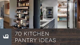 70 Kitchen Pantry Ideas [upl. by Pilloff141]