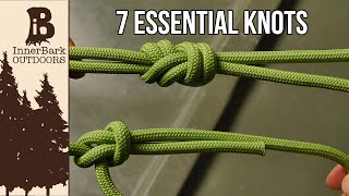 7 Essential Knots You Need To Know [upl. by Colner239]