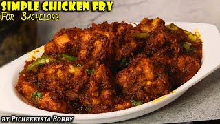 Very Simple amp Tasty CHICKEN FRY PichekkistaBobby Style  CHICKEN FRY RECIPE [upl. by Steven]