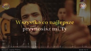 Mesajah  Lepsza Połowa LYRICS [upl. by Budding]