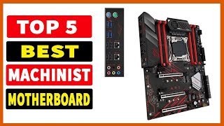 Top 5 Best Motherboards In 2023  Best MACHINIST X99 Motherboard 2023 [upl. by Annoirb]