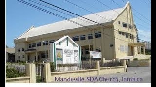 Mandeville SDA Church Jamaica  November 25 2017 [upl. by Weyermann]