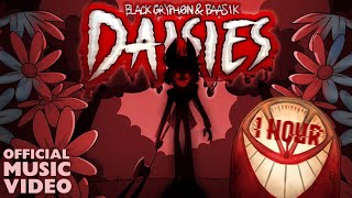 DAISIES A Hazbin Hotel Song  Black Grpyh0n amp Baasik 1 HOUR [upl. by Fionnula]