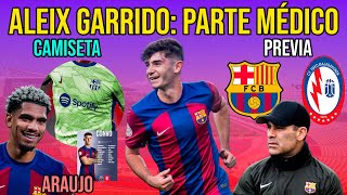 🚨 ALEIX GARRIDO PARTE MÉDICO  ARAUJO  CAMISETA  BARÇA ATLÉTIC VS RAYO MAJADAHONDA  RAFA MÁRQUEZ [upl. by Angelique370]