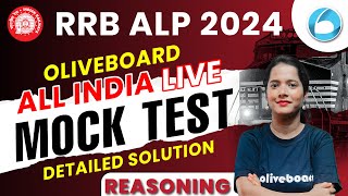 Oliveboard 2930 May RRB ALP Live Mock Test With Solutions  RRB ALP 2024 Reasoning Live Mock Test [upl. by Aeriell]