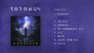 Koronus Eye of the Monolith Full Album Progressive Metal Djent 2020 [upl. by Wun]