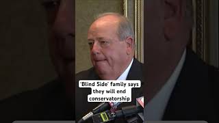 ‘Blind Side’ family says they will ‘gladly’ end conservatorship [upl. by Auqkinahs433]