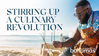 Stirring up a Culinary Revolution  Nassau Bahamas [upl. by Annaid171]