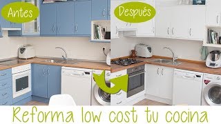 Reforma low cost de cocina  Hazlo tu mismo [upl. by Lyman]