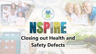 NSPIRE Close Out of Health and Safety Defects [upl. by Petras165]