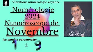 Numérologie 2024 Numéroscope du mois de novembre [upl. by Holly-Anne875]