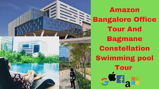 Amazon Bangalore Office Tour And Bagmane Constellation Swimming🏊 pool Tour 🤩😍 [upl. by Zetta976]