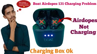 Boat Airdopes 131 Not Charging Problem Charging case was fully charged but airdopes in not charging [upl. by Haididej]