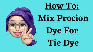 How To Mix Dye For Tie Dye Procion Dyes From Dharma [upl. by Ahsim487]