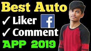 Best Facebook Auto Liker and Commenter App  FB Auto Liker App 2019  FB Auto Commenter App 2019 [upl. by Feer688]