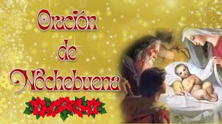 Oración de Noche Buena para acostar al Niño Jesús en el pesebre [upl. by Attennaej]