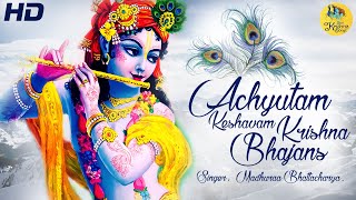 ACHYUTAM KESHAVAM KRISHNA DAMODARAM  VERY BEAUTIFUL SONG  POPULAR KRISHNA BHAJAN FULL SONG [upl. by Reinold]