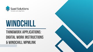 ThingWorx Applications Digital Work Instructions amp Windchill MPMLink [upl. by Ylrehc]