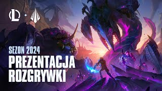 Prezentacja rozgrywki sezonu 2024  LeagueOfLegends Polska [upl. by Gwen]