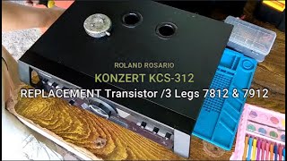 KONZERT KCS 312 REPLACEMENT TRANSISTOR 3 LEGS 7812 amp 7912 [upl. by Magena]