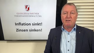 Inflation sinkt Folgen jetzt auch die Zinsen auf dem Weg nach unten Analyse von Andreas Glogger [upl. by Uhsoj]