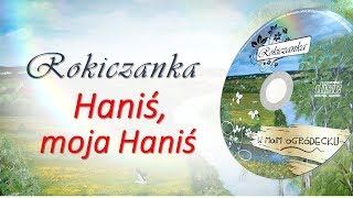 Rokiczanka  Haniś moja Haniś TEKST [upl. by Peppie484]