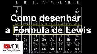 Como desenhar a Fórmula de Lewis  Ligações Químicas  Química  Khan Academy [upl. by Ellicul934]