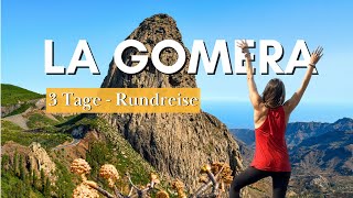 3 Tage La Gomera Die Versteckte Perle Der Kanarischen Inseln [upl. by Leksehc957]