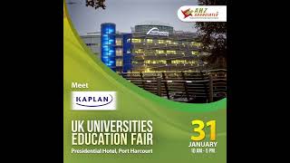 Kaplan is inviting you to join UK Education Fair at Hotel Presidential  Port Hartcout [upl. by Ihcego]