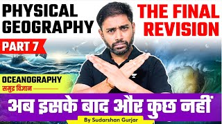 Complete Physical Geography Oceanography Revision  UPSC Prelims 2024  Sudarshan Gurjar  PART 7 [upl. by Kial358]