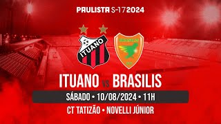 SUB17  ITUANO X BRASILIS  16ªRODADA PAULISTA [upl. by Elma]