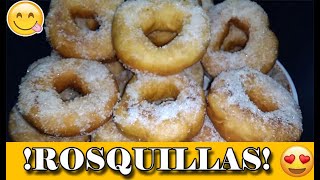 💛😍COMO HACER ROSQUILLASROSQUITAS ESPONJOSAS🍩 ¡¡ECONÓMICAS [upl. by Oran]