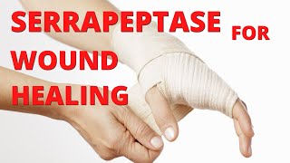 How Serrapeptase Helps Wound Healing Systemic Enzymes [upl. by Atauqal877]