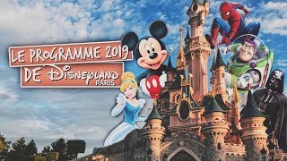 Le programme 2019 de Disneyland Paris [upl. by Quartana41]