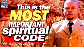 Prophet Shepherd Bushiri  quotMost Important Spiritual Code EVERquot [upl. by Ladnyc]