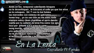 Cosculluela Ft Farruko  En la Lenta Con Letra Video Lirics 2013  YouTube [upl. by Arihaz]