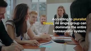 Pluralist Theory of BUREAUCRACYDGS EDUPEDIA [upl. by Deegan]