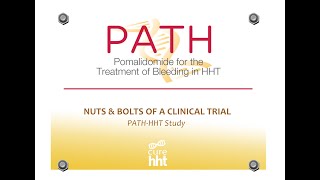 Nuts and Bolts of a Clinical Trial  the PATHHHT Study [upl. by Ivette]